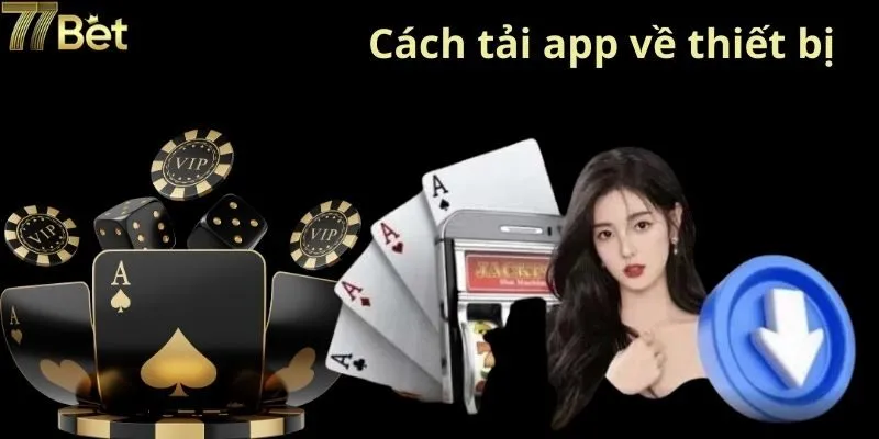 Cách tải app về thiết bị