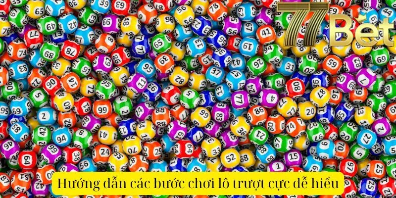 Hướng dẫn các bước chơi lô trượt cực dễ hiểu